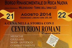 "A cena con i Centurioni Romani": rievocazione storica al Borgo Rinascimentale di Roca Nuova - Corriere Salentino