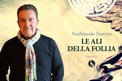 "Le ali della follia": presentazione del libro di Ferdinando Scavran alla Feltrinelli di Lecce - Corriere Salentino