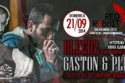 "5 anni di Taranto Massive": Bleedz, Plei e Gaston live al "Red Rabbit" di Lecce - Corriere Salentino