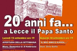 "Vent’anni fa a Lecce": al via da lunedì le celebrazioni per ricordare la visita del Papa Santo - Corriere Salentino
