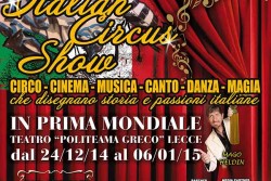 "Italian Circus Show": arriva a Lecce in prima mondiale il circo senza animali - Corriere Salentino