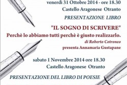 "Un Weekend con...Roberto Cotroneo": dal 31 ottobre al 2 novembre 2014 presso il Castello di Otranto - Corriere Salentino