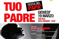 “Sarò sempre tuo padre”, incontro dibattito all’Hotel President di Lecce - Corriere Salentino