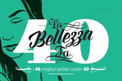"La bellezza fa 40": dal 21 aprile al Castello Carlo V i 40 migliori artisti under 40 - Corriere Salentino