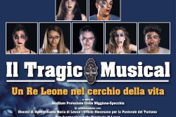 "Il Re Leone nel cerchio della vita": a Miggiano va in scena il Tragico Musical - Corriere Salentino