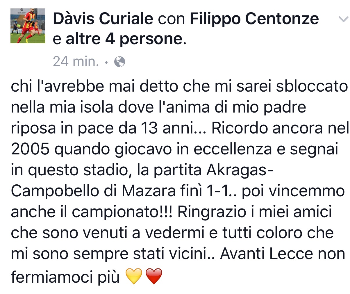 Curiale segna e condivide la sua gioia in un post su facebook