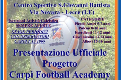 Salentum Lecce presenta il progetto Carpi Football Academy - Corriere Salentino