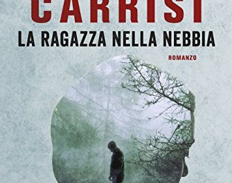 “La ragazza nella nebbia": a Specchia la presentazione del nuovo romanzo di Donato Carrisi - Corriere Salentino