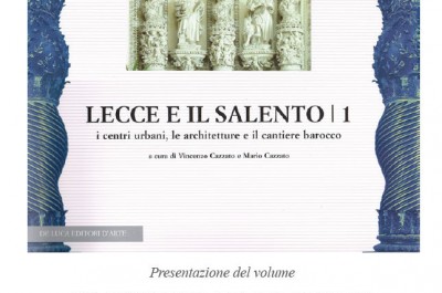 A Bari presentazione del volume “Atlante del Barocco in Italia - Lecce e il Salento/ 1” - Corriere Salentino