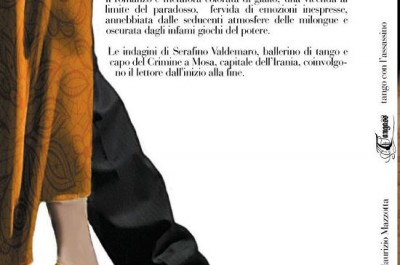 “Tang-ass, tango con l’assassino” un giallo a passo di tango di Maurizio Mazzotta - Corriere Salentino