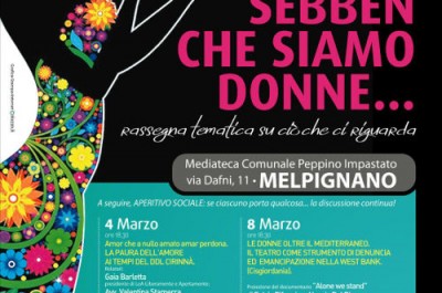 “Sebben che siamo donne…": a Melpignano rassegna tematica sul "ruolo" delle donne - Corriere Salentino