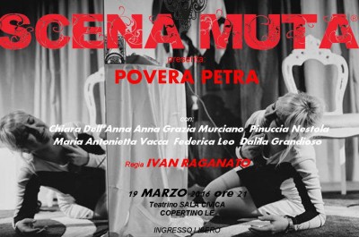 "Povera Petra", a Copertino la compagnia "Scena Muta" - Corriere Salentino