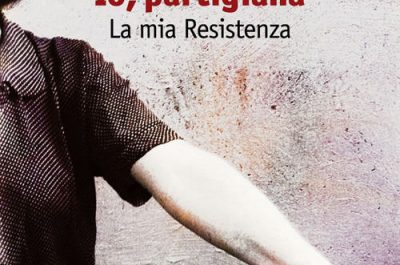 “Io partigiana, la mia Resistenza", Copertino incontra Lidia Menapace - Corriere Salentino