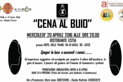 Il Lions Club Lecce ed il Leo Club Lecce Santa Croce organizzano la "Cena al Buio" - Corriere Salentino