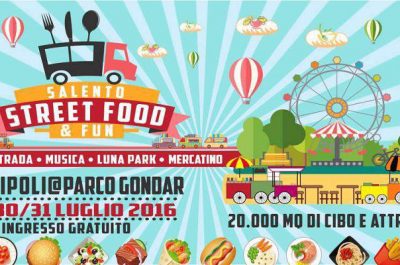 "Salento Street Food and Fun", arriva nel Salento il primo Festival del cibo di strada - Corriere Salentino