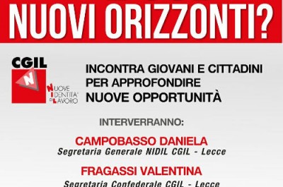 "Lavoro e Sud, nuovi orizzonti?", incontro pubblico Nidil Cgil Lecce - Corriere Salentino