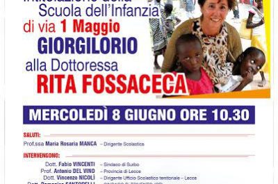 A Giorgilorio una scuola intitolata a Rita Fossaceca - Corriere Salentino