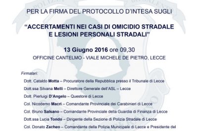 Venerdì 13 giugno la firma del Protocollo d'Intesa in materia di omicidio stradale - Corriere Salentino