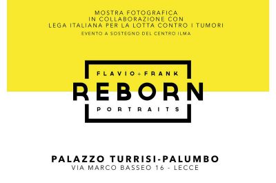 "​Re born - Portraits", ritratti di rinascita firmati da Flavio&Frank - Corriere Salentino