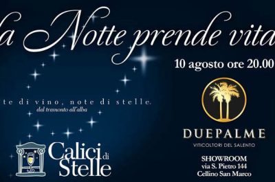 Musica, vino e scuola di panzerotti: per “Calici di stelle” è festa a Cantine Due Palme - Corriere Salentino