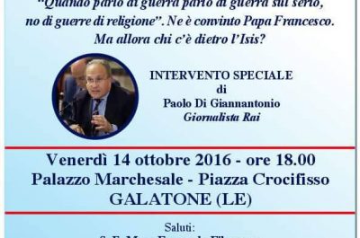 Isis: incontro a Galatone con il giornalista Di Giannantonio e il Procuratore Maruccia - Corriere Salentino
