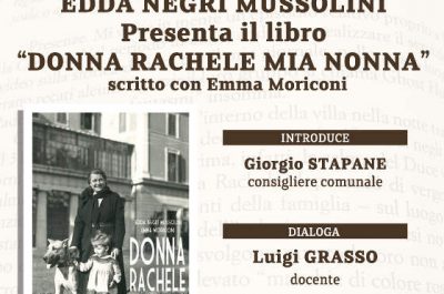 “Donna Rachele. Mia nonna”: Edda Negri Mussolini presenta il suo libro a Galatone - Corriere Salentino