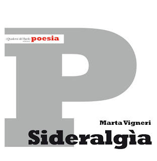 Parole e libri: "Sideralgìa" di Marta Vigneri - Corriere Salentino
