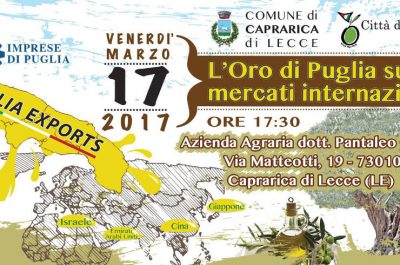 "L’Oro di Puglia sui mercati internazionali", a Caprarica un confronto tematico tra gli esperti del settore - Corriere Salentino