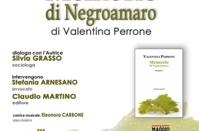 "Memorie di Negroamaro", a Guagnano la presentazione del nuovo libro di Valentina Perrone - Corriere Salentino