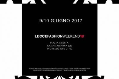 “Lecce Fashion Weekend" al via. Dal 9 all'11 tante sorprese, sfilerà anche la Maison Gattinoni - Corriere Salentino