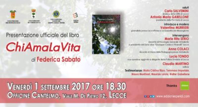 “ChiAmaLaVita”, venerdì alle Cantelmo la presentazione del libro di Federica Sabato - Corriere Salentino
