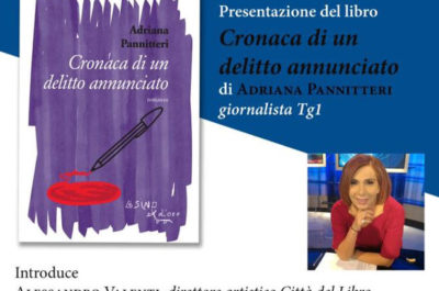 "Cronache di un delitto annunciato", a Campi salentina la presentazione del libro di Adriana Pannitteri - Corriere Salentino