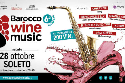 Barocco Wine Music, a Soleto i migliori vini della Puglia e delle Marche - Corriere Salentino