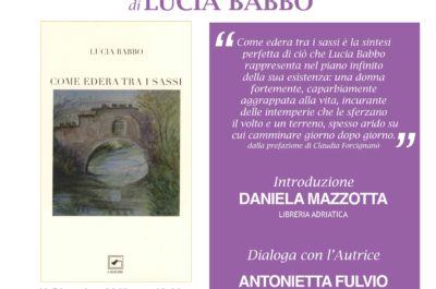Incontro con la poetessa Lucia Babbo e la sia silloge “Come edera tra i sassi" Il Raggio Verde edizioni - Corriere Salentino