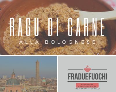 Food blogger in vetrina: ragù di carne alla bolognese di Francesca Fughelli - Corriere Salentino