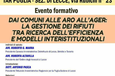 "La gestione dei rifiuti tra ricerca dell'efficienze e modelli istituzionali": sabato il convegno alla sede leccese del Tar - Corriere Salentino