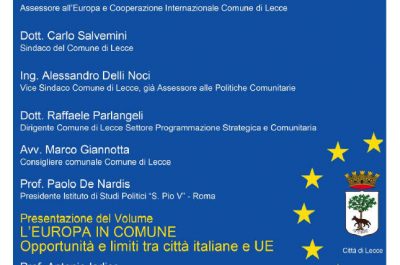 Un premio al Comune di Lecce per la sua vocazione europeista - Corriere Salentino