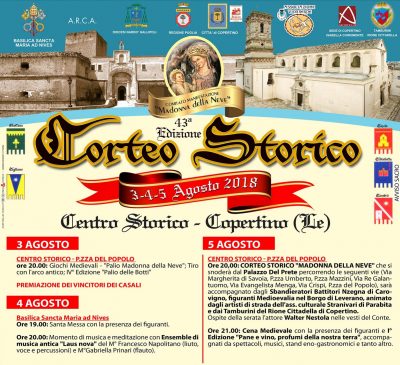 Corteo Storico Madonna della Neve 3-4-5 Agosto 2018 - Corriere Salentino