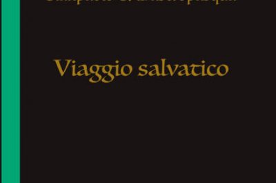 "Viaggio salvatico", presentazione del libro di Gianpaolo Mastropasqua al Fondo Verri di Lecce - Corriere Salentino