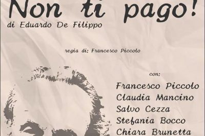"Non ti pago!", la commedia di De Filippo stasera in scena a Torre Specchia - Corriere Salentino
