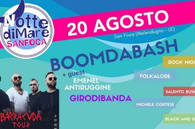 La "Notte di Mare" di San Foca torna il 20 agosto con BoomdaBash e GirodiBanda - Corriere Salentino