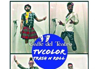 Tvcolor Trash N Roll al Caffè del Teatro