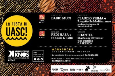Ritorna "UASC!" alle Manifatture Knos. Sabato e domenica si fa festa e si balla - Corriere Salentino