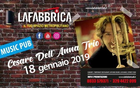 La fabbrica8: Cesare dell’Anna trio