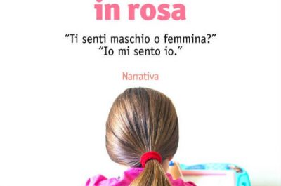 “Mio figlio in rosa”, alla Feltrinelli di Lecce la presentazione del libro di Camilla Vivian - Corriere Salentino