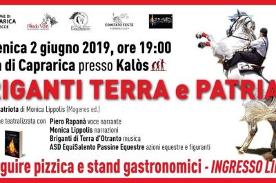 "Briganti Terra e Patria", al Kalòs di Caprarica rappresentazione storico-teatrale del brigantaggio - Corriere Salentino