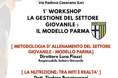 Casarano calcio, martedi 25 giugno workshop e dibattito sul "Modello Parma" - Corriere Salentino
