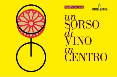 "Un Sorso di Vino in Centro", prosegue la rassegna organizzata da Gusto Liberrima e cantina Conti Zecca - Corriere Salentino