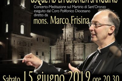 “Usque ad effusionem sanguinis”, a Lecce il concerto-meditazione sul martirio di Sant'Oronzo - Corriere Salentino