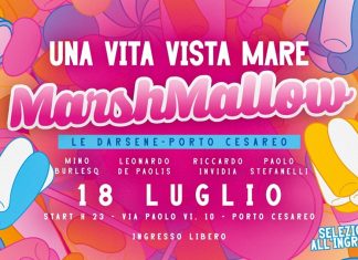 Tutti i Giovedì, Le darsene: Marshmallow Una Vita Vista Mare